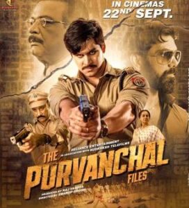 The Purvanchal Files 